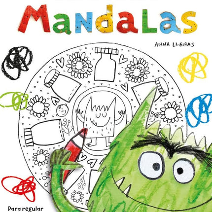 MONSTRUO DE COLORES MANDALAS, EL | ANNA LLENAS