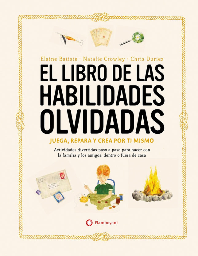 LIBRO DE LAS HABILIDADES OLVIDADAS, EL | ELAINE BATISTE
