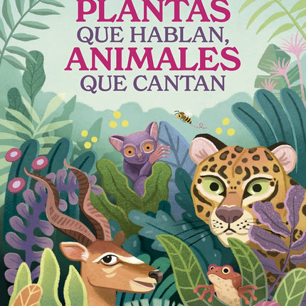PLANTAS QUE HABLAN, ANIMALES QUE CANTAN | ALEX NOGUES