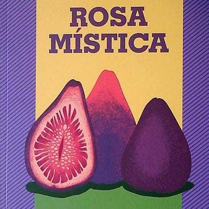 ROSA MISTICA | MAROSA DI GIORGIO
