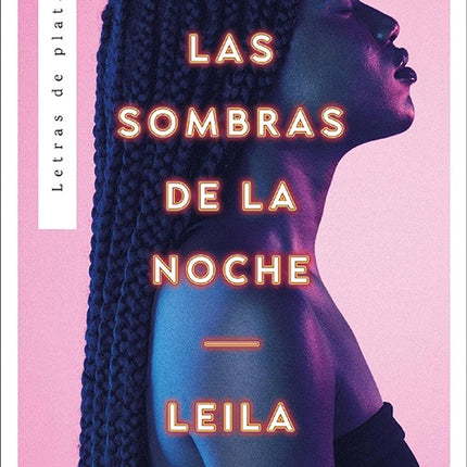 ENTRE LAS SOMBRAS DE LA NOCHE | LEILA MOTTLEY