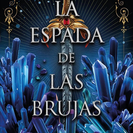 LA ESPADA DE LAS BRUJAS | A.K. MULFORD
