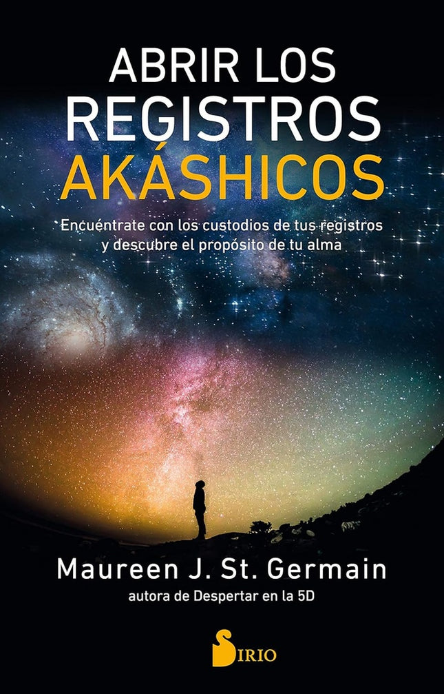 ABRIR LOS REGISTROS AKASHICOS | MAUREEN J. ST. GERMAIN