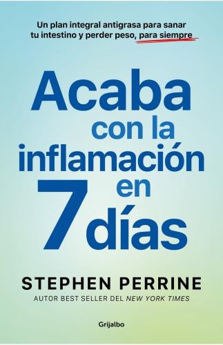ACABA CON LA INFLAMACION EN 7 DIAS | STEPHEN PERRINE