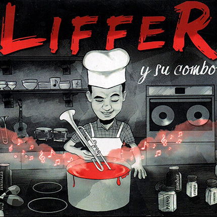 ACONTRATIEMPO | LIFFER Y SU COMBO