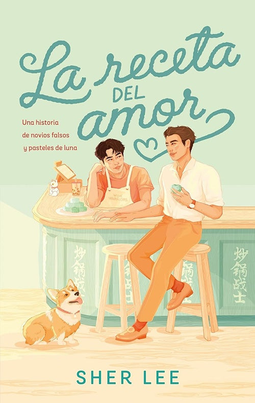 RECETA DEL AMOR, LA | SHER LEE
