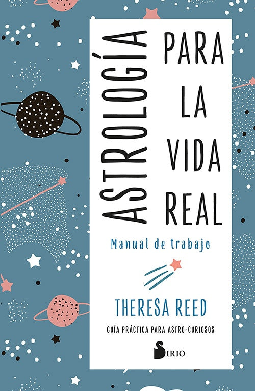 ASTROLOGIA PARA LA VIDA REAL | THERESA REED