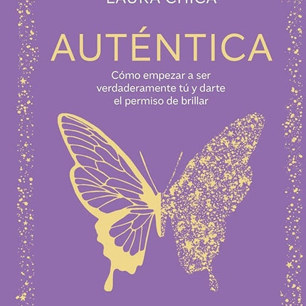 AUTENTICA | LAURA CHICA