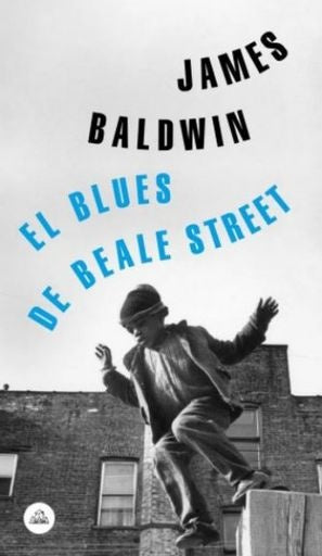 BLUES DE BEALE STREET, EL | JAMES BALDWIN