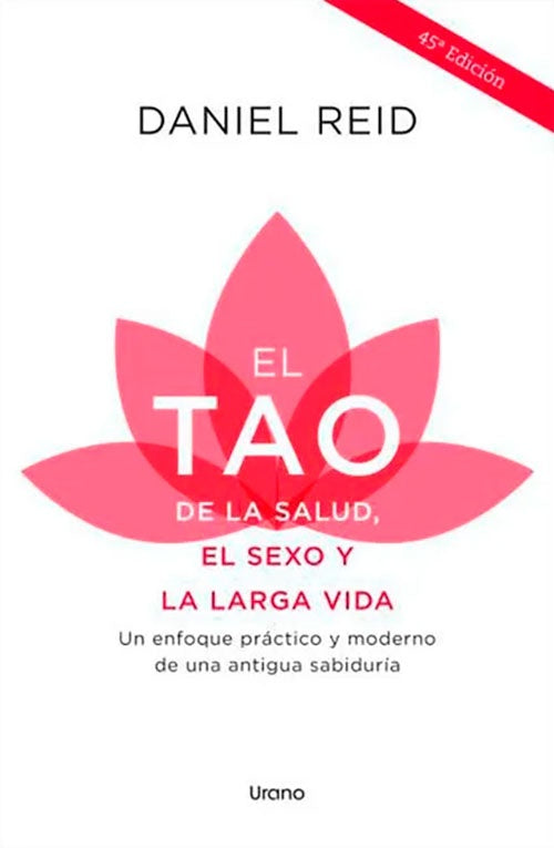 TAO DE LA SALUD SEXO Y LARGA VIDA, EL | DANIEL REID