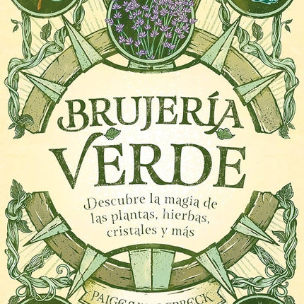 BRUJERIA VERDE | PAIGE VANDERBECK
