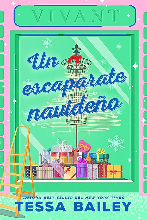 UN ESCAPARATE NAVIDEÑO | TESSA BAILEY