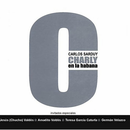 CHARLY EN LA HABANA | CARLOS SARDUY
