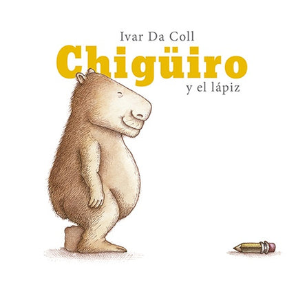 CHIGUIRO Y EL LAPIZ | IVAR DA COLL