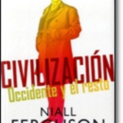 CIVILIZACION | NIALL FERGUSON