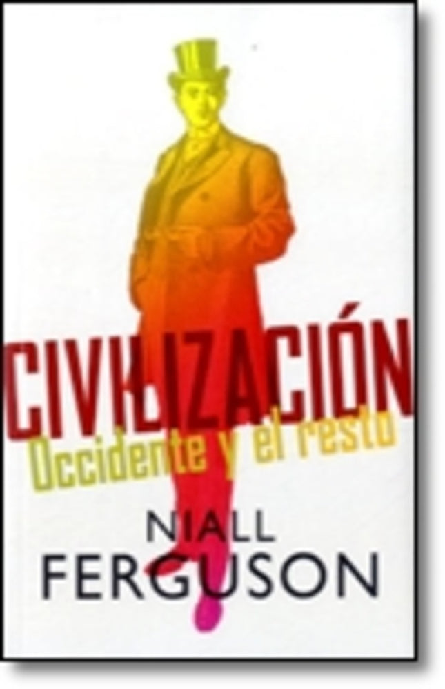 CIVILIZACION | NIALL FERGUSON