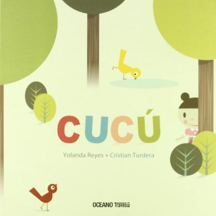 CUCU | OCEANO TRAVESIA - GRUPO EDITORIAL OCEANO