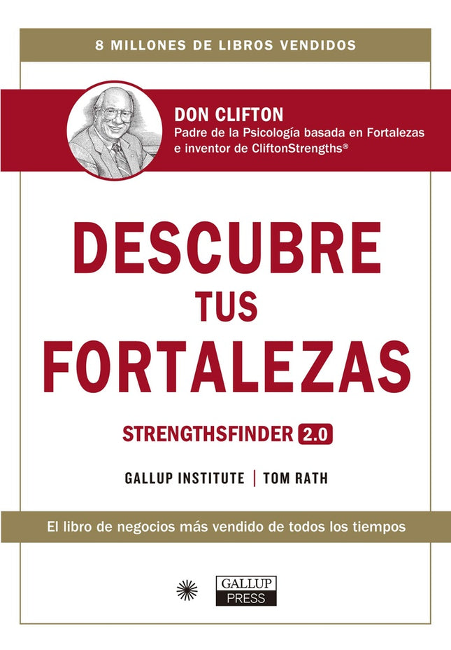 DESCUBRE TUS FORTALEZAS | TOM RATH GALLUP