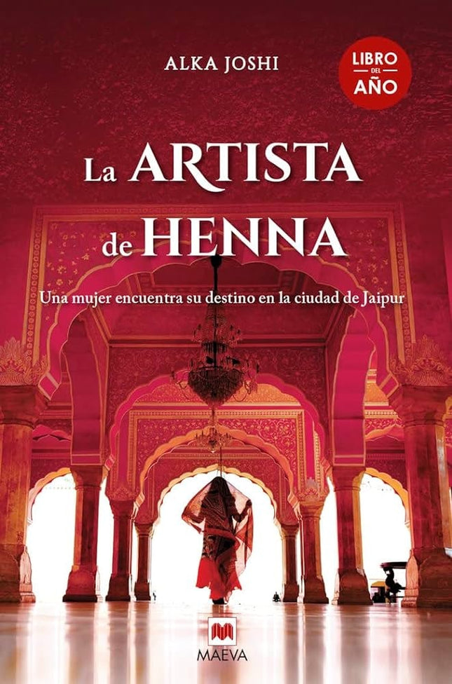 ARTISTA DE HENNA, LA | ALKA JOSHI