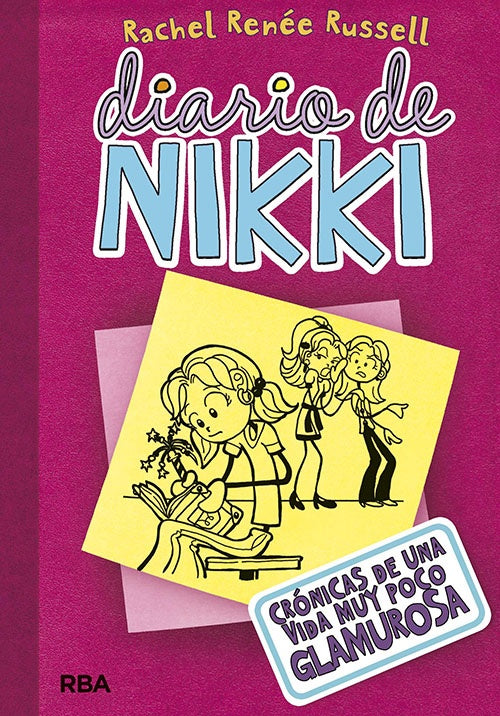 DIARIO DE NIKKI 1 CRONICAS DE UNA VIDA MUY POCO GL | RACHEL RENEE RUSSELL
