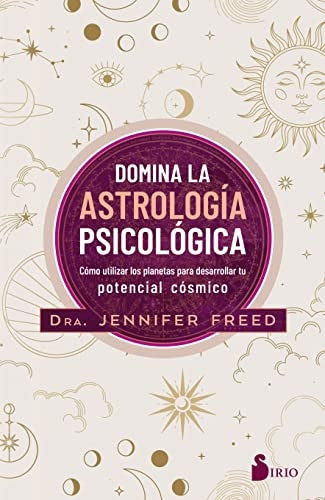 DOMINA LA ASTROLOGIA PSICOLOGICA | JENNIFER FREED