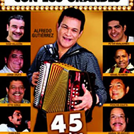 EL MAS GRANDE CON LOS GRANDES | ALFREDO GUTIERREZ
