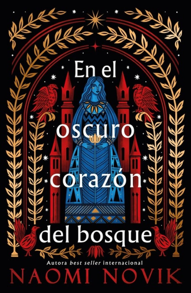 EN EL OSCURO CORAZON DEL BOSQUE | NAOMI NOVIK