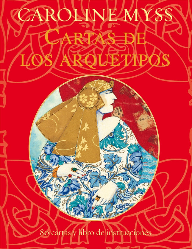 CARTAS DE LOS ARQUETIPOS | CAROLINE MYSS