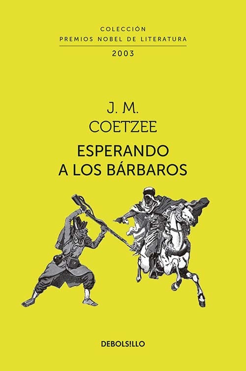 ESPERANDO A LOS BARBAROS | J.M. COETZEE