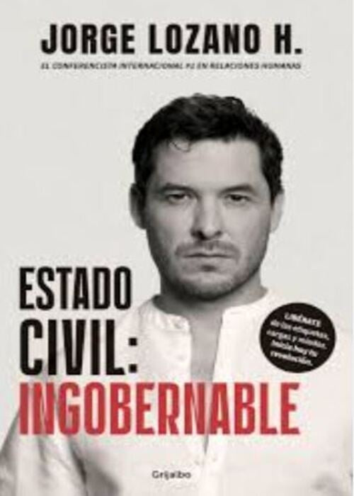 ESTADO CIVIL INGOBERNABLE | JORGE LOZANO H
