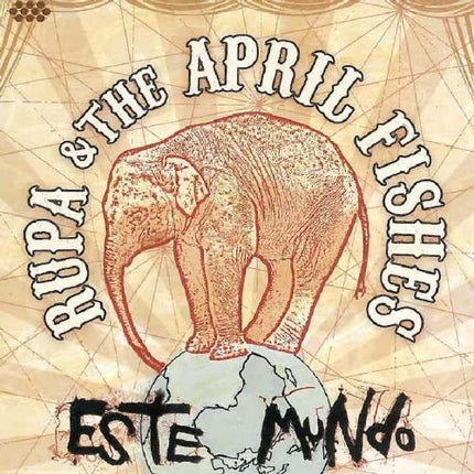 ESTE MUNDO | RUPA & THE APRIL FISHES