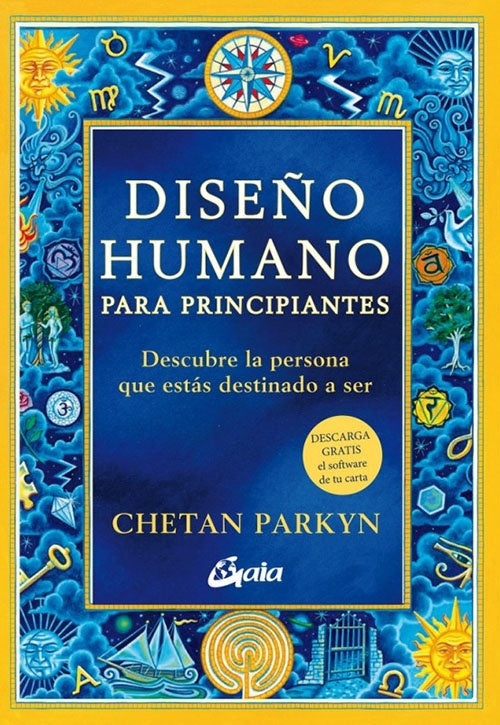 DISEÑO HUMANO PARA PRINCIPIANTES | CHETAN PARKYN