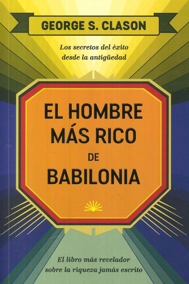 HOMBRE MAS RICO DE BABILONIA, EL | GEORGE SAMUEL CLASON
