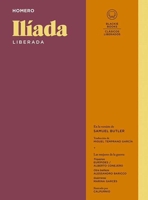 ILIADA LIBERADA | HOMERO