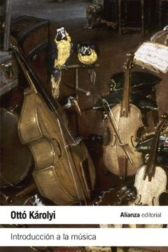 INTRODUCCION A LA MUSICA | OTTO KAROLYI