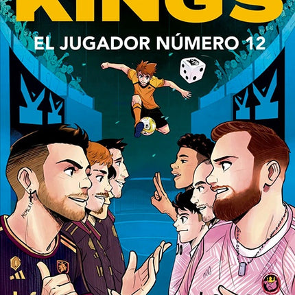 KINGS EL JUGADOR NUMERO 12 | AUTORES VARIOS