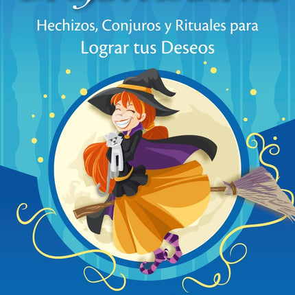LA MAGIA DE LA BRUJA MODERNA | MONTSE OSUNA