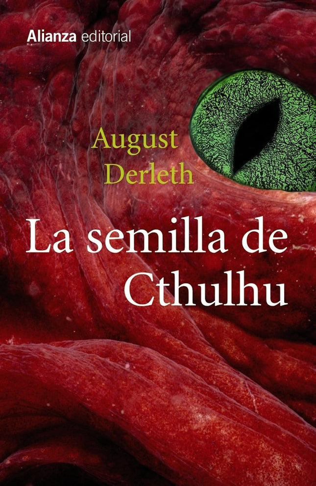 LA SEMILLA DE CTHULHU | AUGUST DERLETH