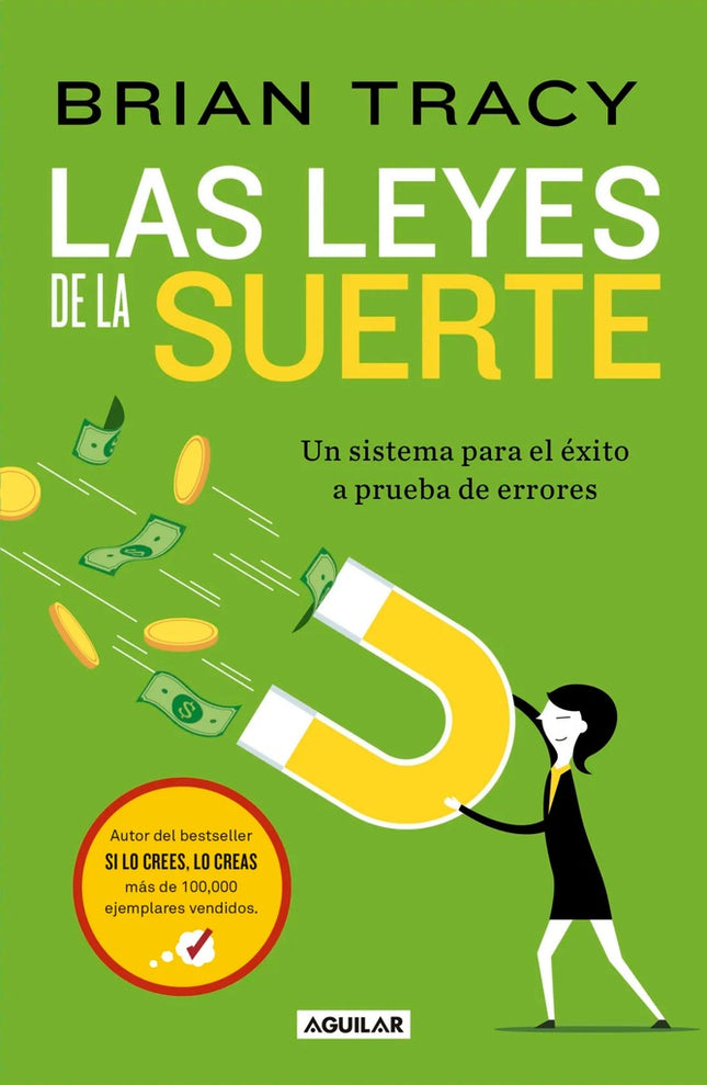 LAS LEYES DE LA SUERTE | BRIAN TRACY