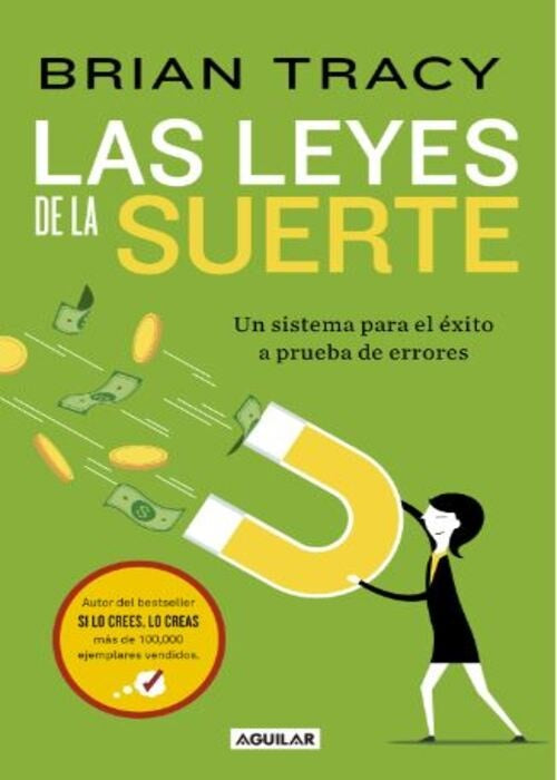 LAS LEYES DE LA SUERTE | BRIAN TRACY