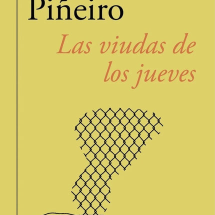 LAS VIUDAS DE LOS JUEVES | CLAUDIA PIÑEIRO