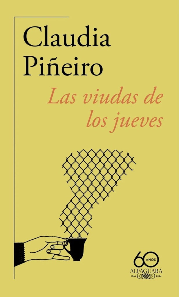 LAS VIUDAS DE LOS JUEVES | CLAUDIA PIÑEIRO