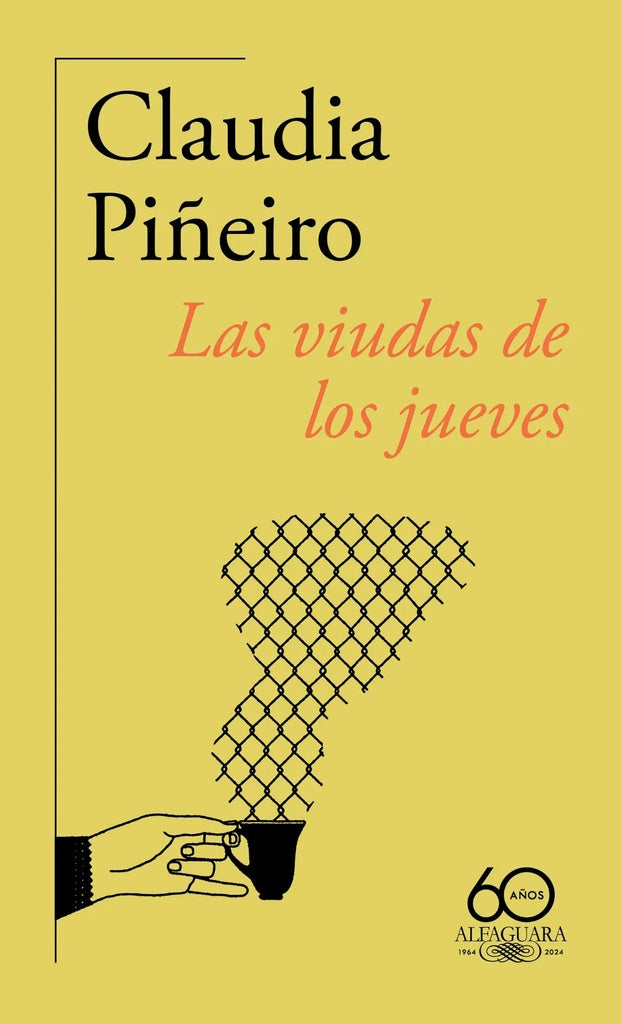 LAS VIUDAS DE LOS JUEVES | CLAUDIA PIÑEIRO