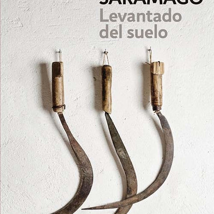 LEVANTADO DEL SUELO | JOSE SARAMAGO