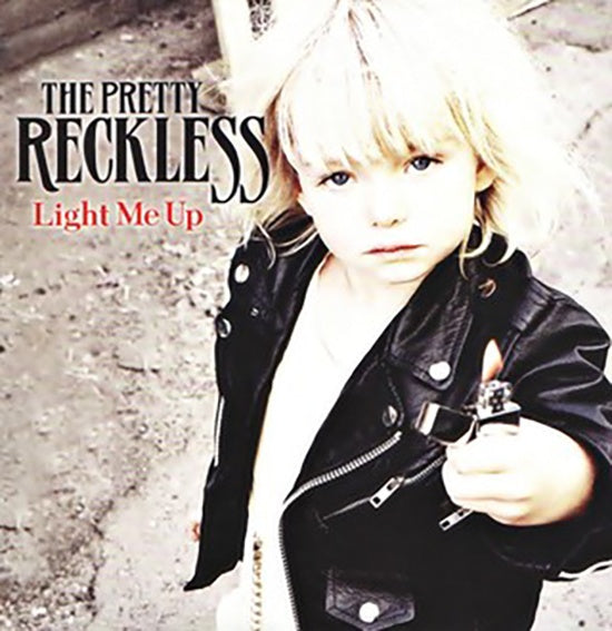 LIGHT ME UP THE PRETTY RECKLESS | THE PRETTY RECKLESS