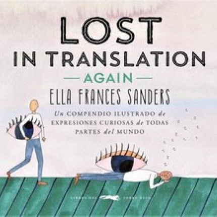 LOST IN TRANSLATION | ELLA FRANCES SANDERS