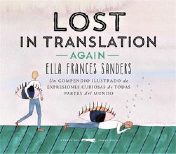 LOST IN TRANSLATION | ELLA FRANCES SANDERS