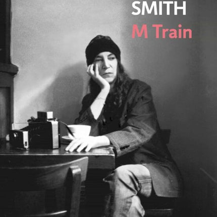 M TRAIN | PATTI SMITH