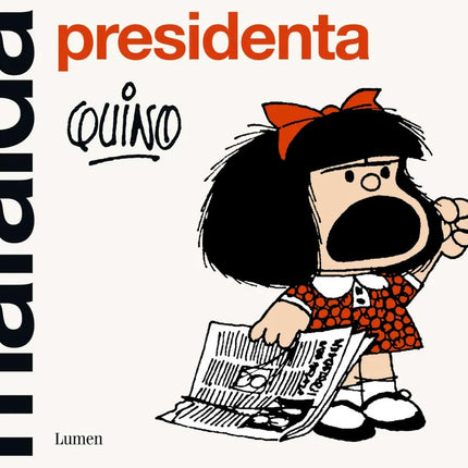 MAFALDA PRESIDENTA | QUINO
