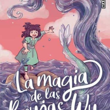 MAGIA DE LAS BRUJAS WU, LA | WENDY XU